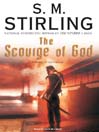 The Scourge of God (MP3): Emberverse: The Change Series, Book 2